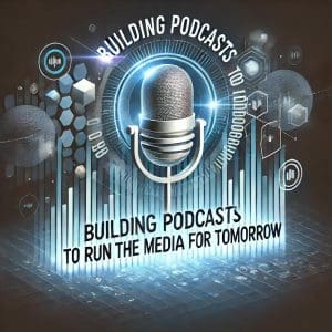 Image of podcasting for the future